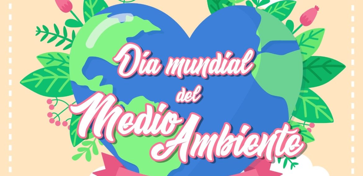 Día mundial del Medio Ambiente